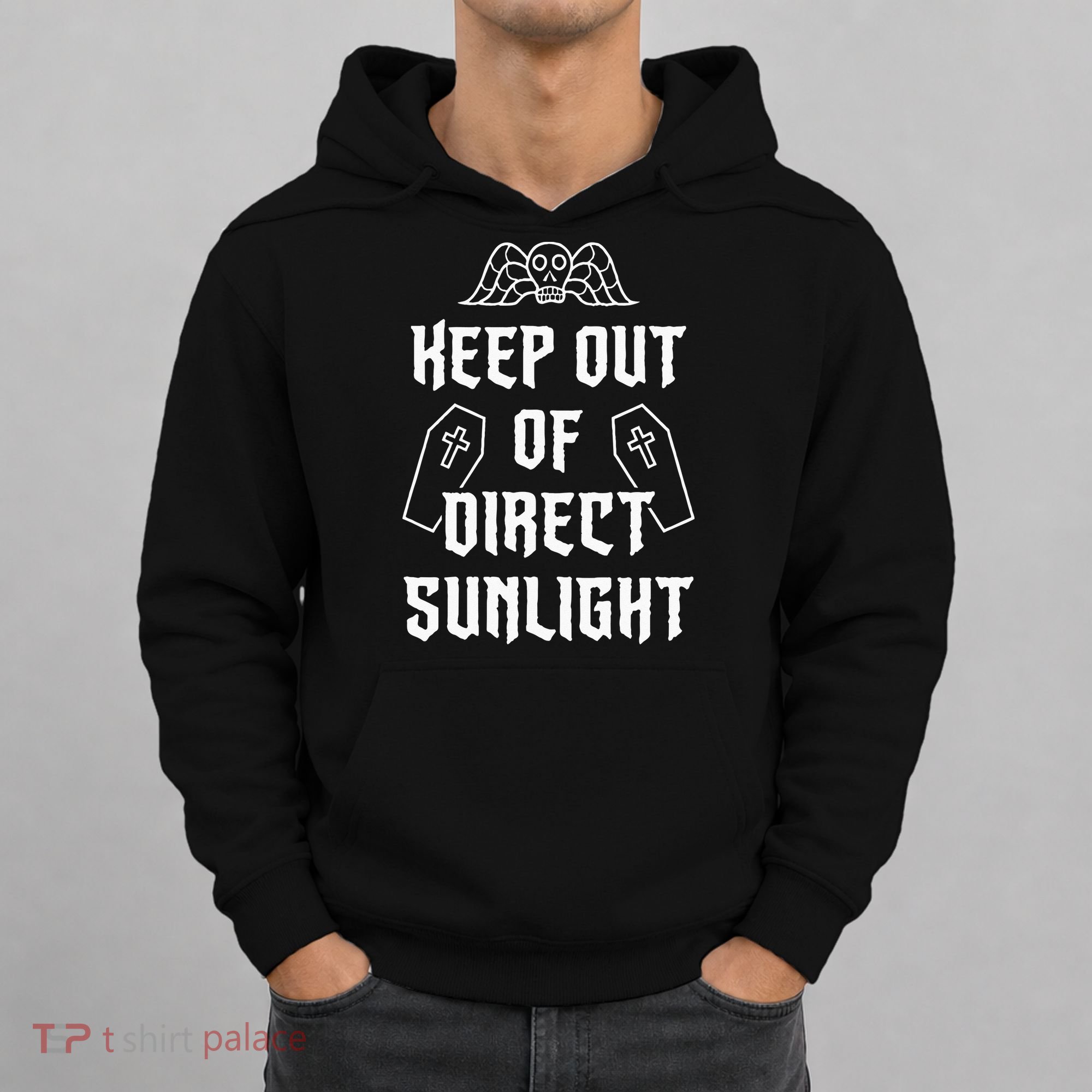 Keep Out Of Direct Sunlight Vampire Hoodie