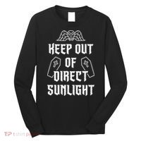 Keep Out Of Direct Sunlight Vampire Long Sleeve Shirt thumb 0