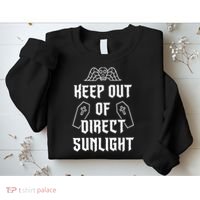 Keep Out Of Direct Sunlight Vampire Sweatshirt thumb 2