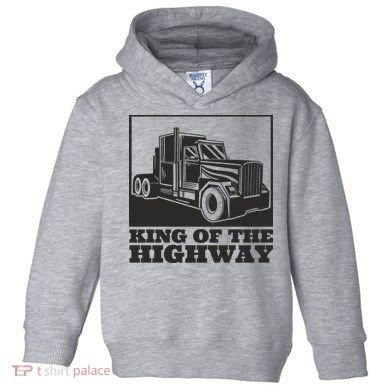 King Of The Highway Trucker Toddler Hoodie