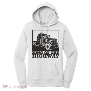 King Of The Highway Trucker Women's Hoodie