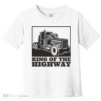 King Of The Highway Trucker Toddler T-Shirt thumb 0