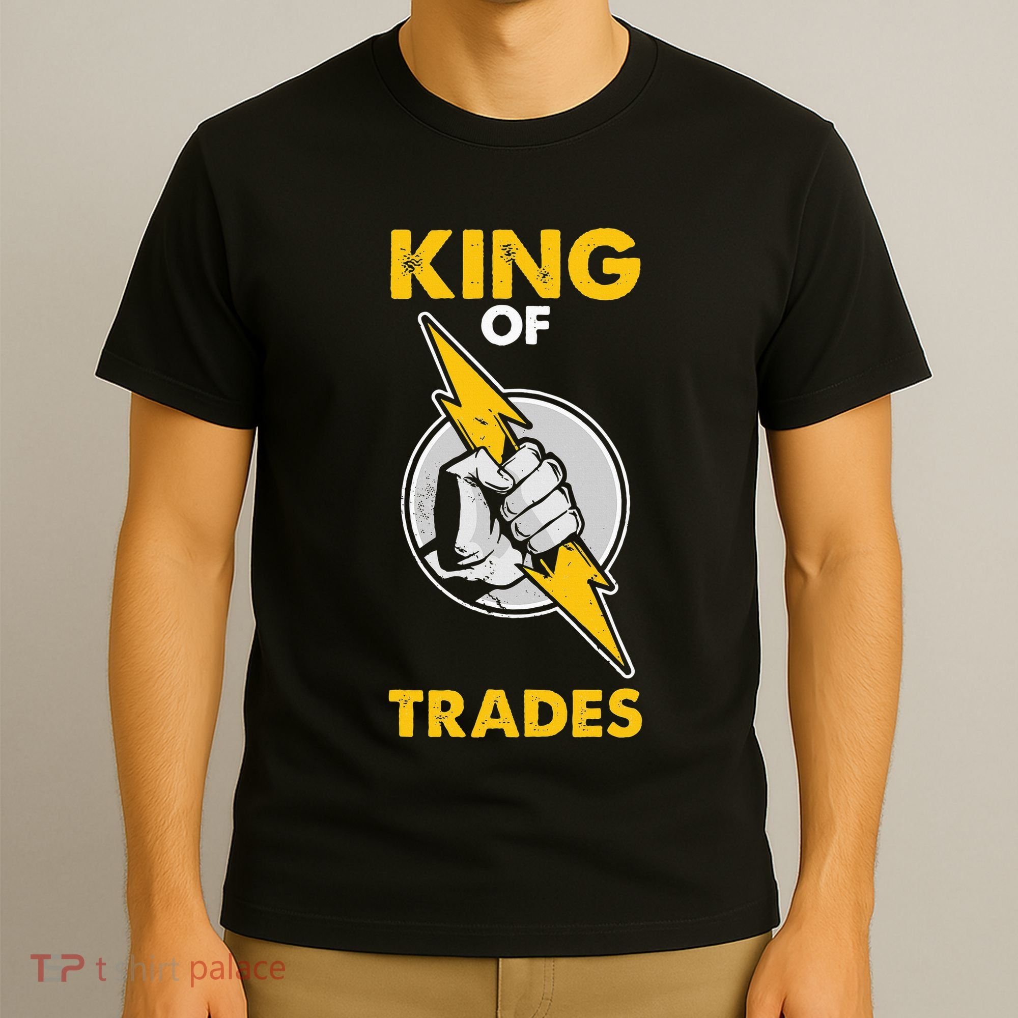 King Of Trades Electrician T-Shirt