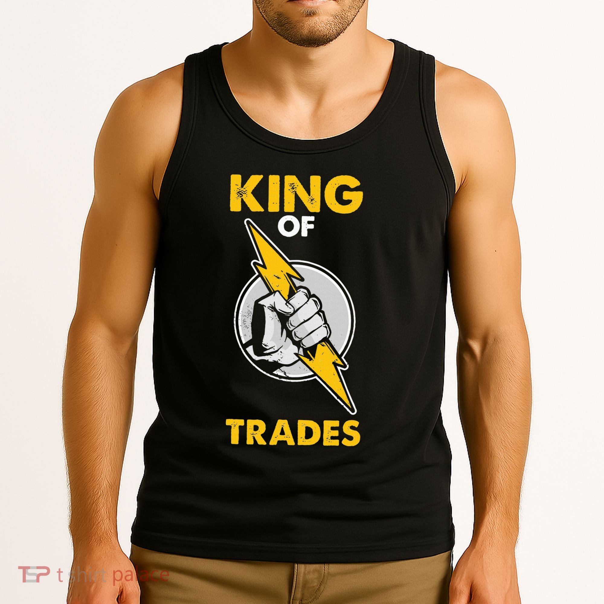 King Of Trades Electrician Tank Top