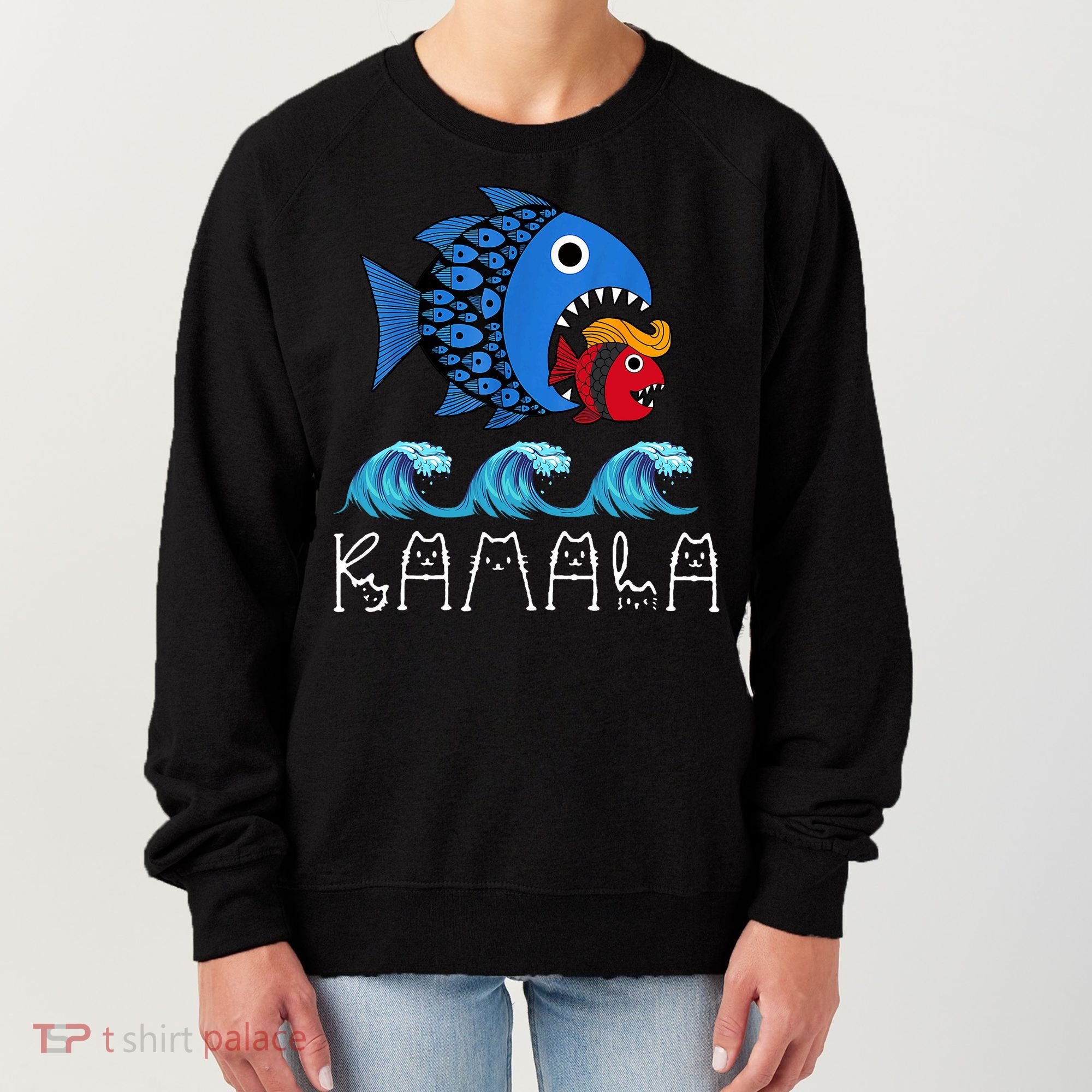 Kamala Over Trump Blue Wave Big Fish Eats Small Fish Women's Sweatshirt