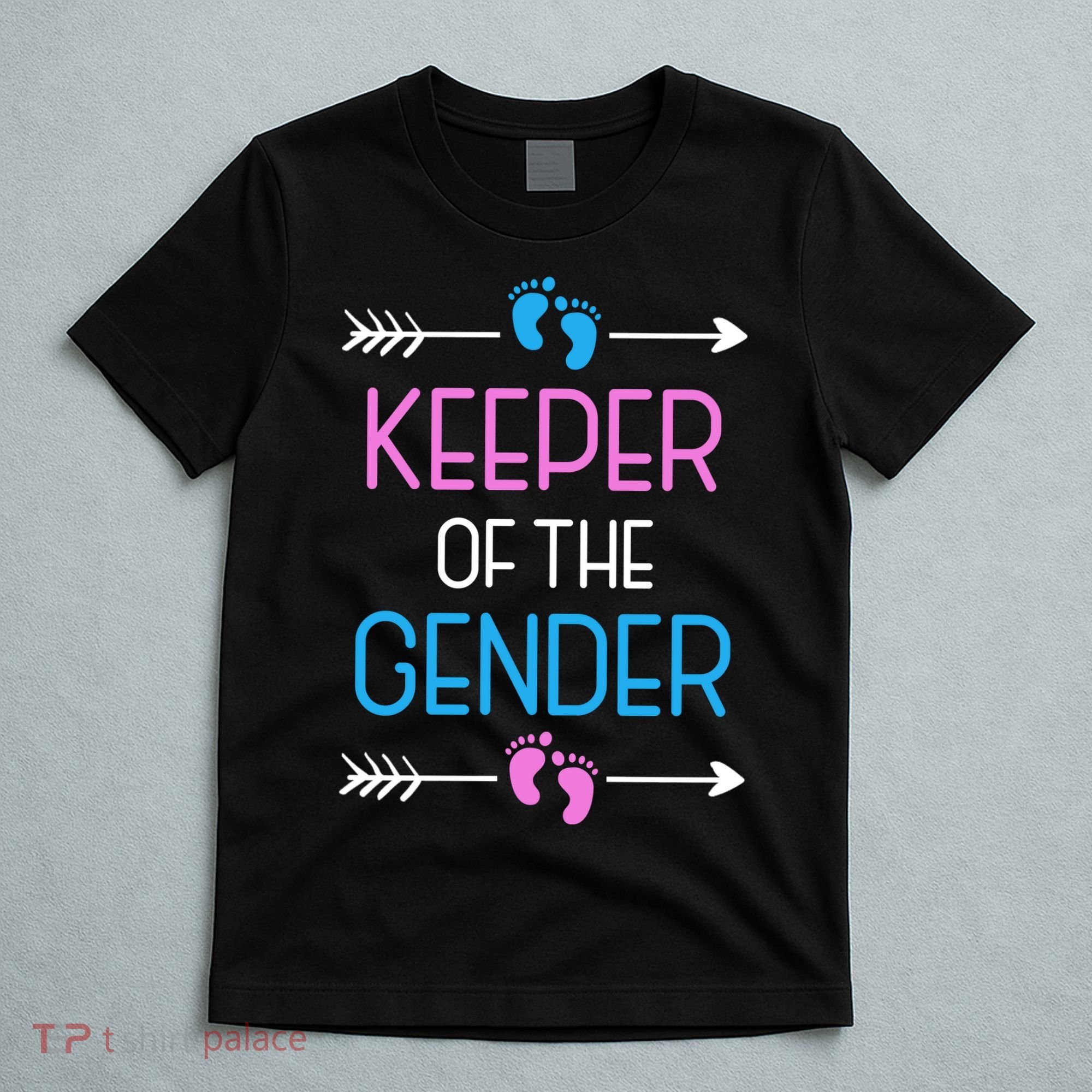 Keeper Of The Gender T-Shirt