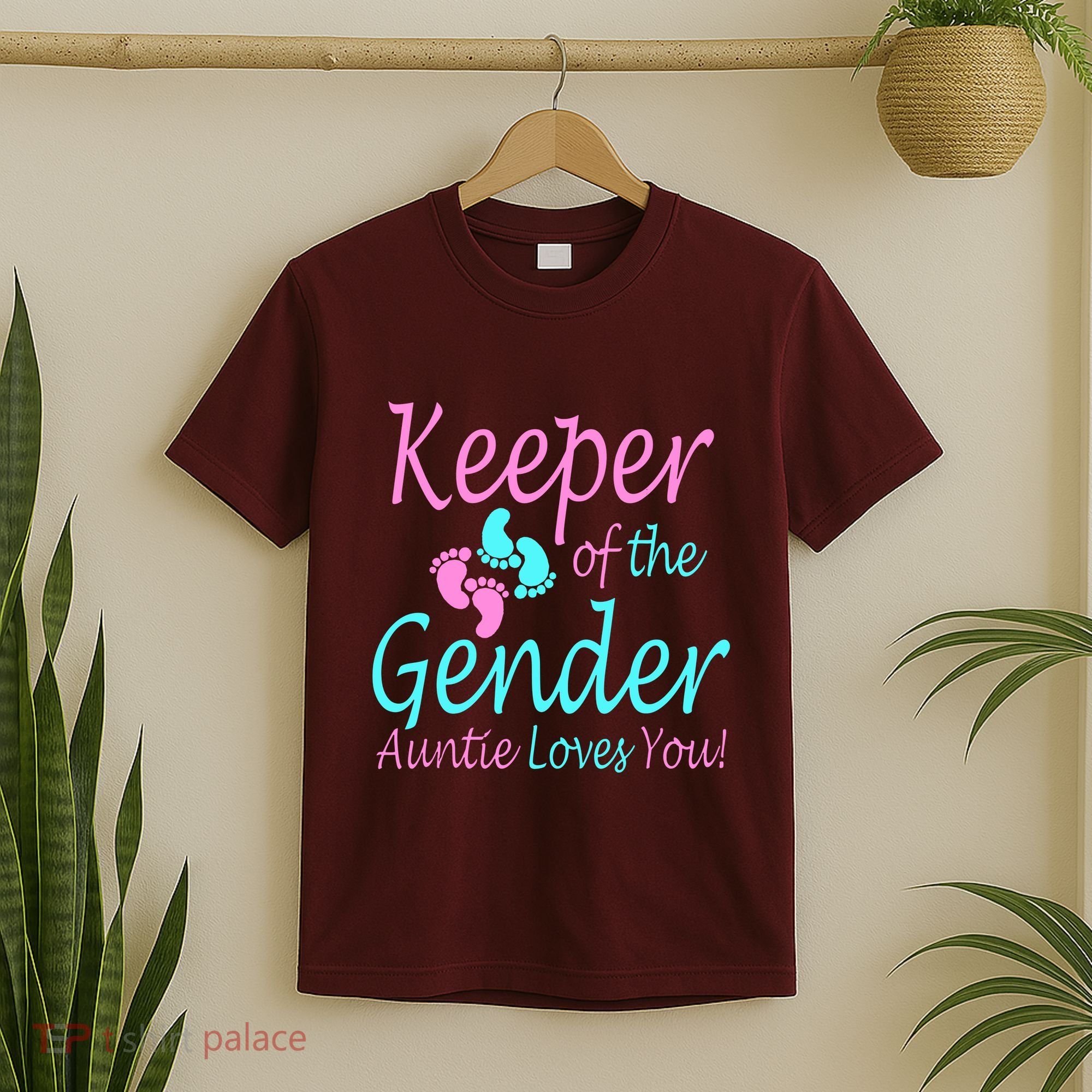 Keeper Of The Gender Auntie Love You T-Shirt