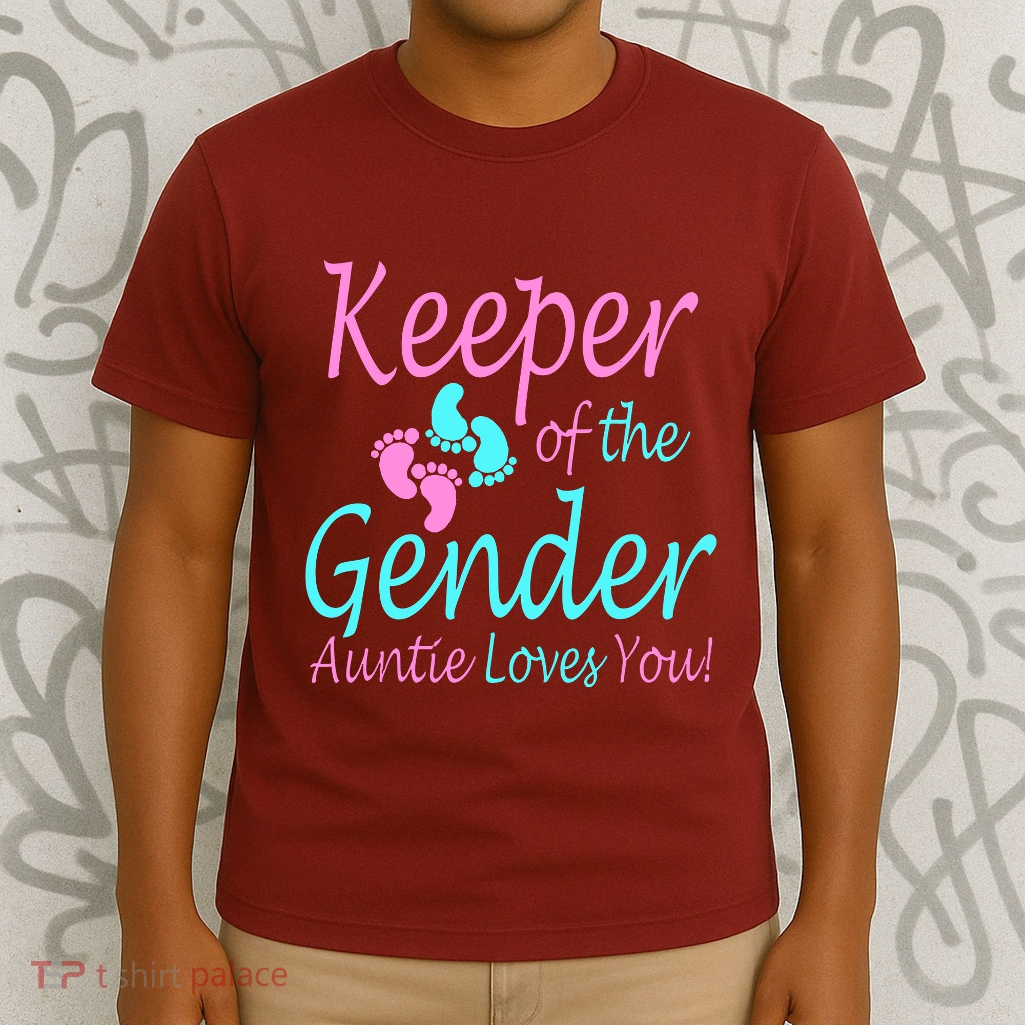 Keeper Of The Gender Auntie Love You T-Shirt