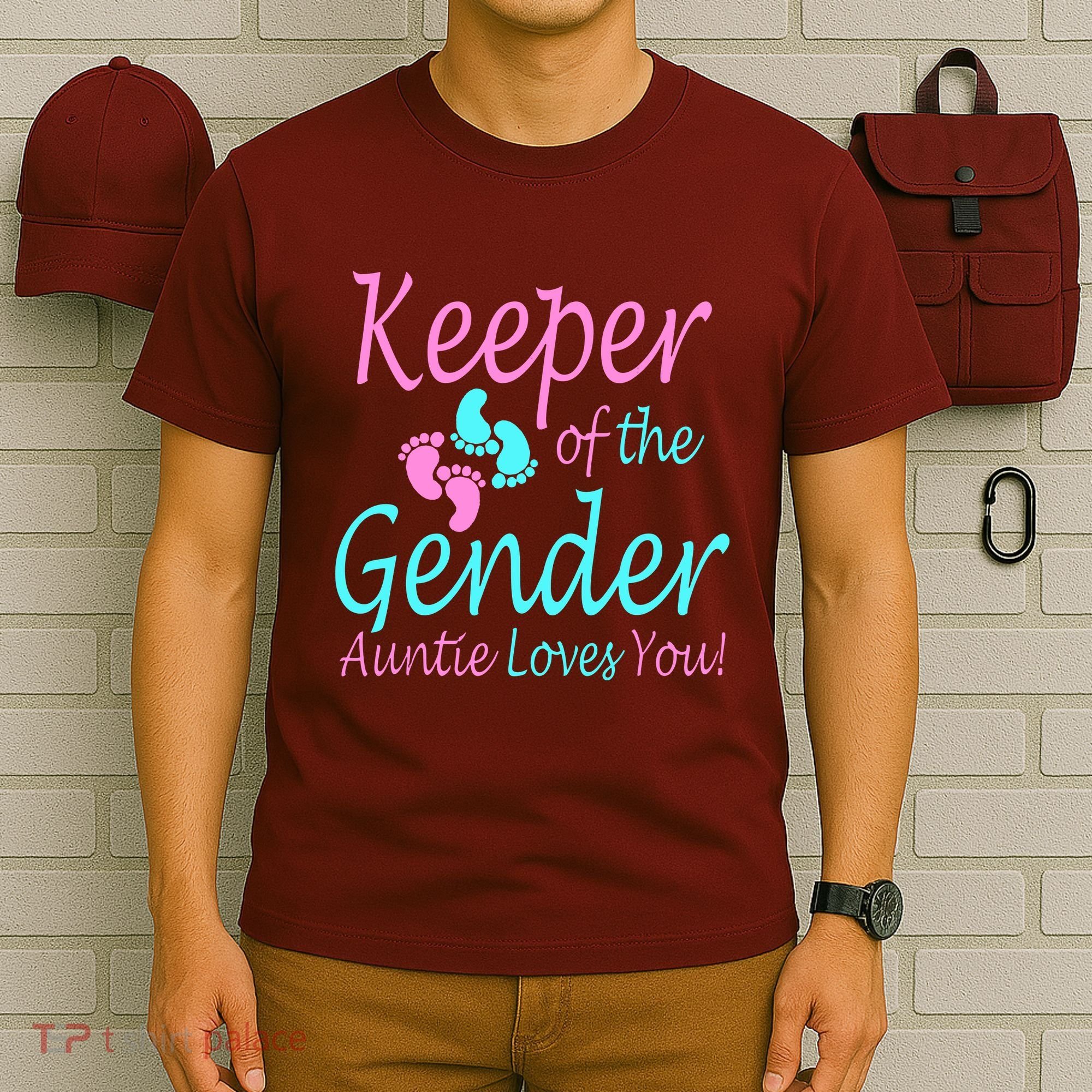 Keeper Of The Gender Auntie Love You T-Shirt