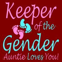 Keeper Of The Gender Auntie Love You T-Shirt thumb 7
