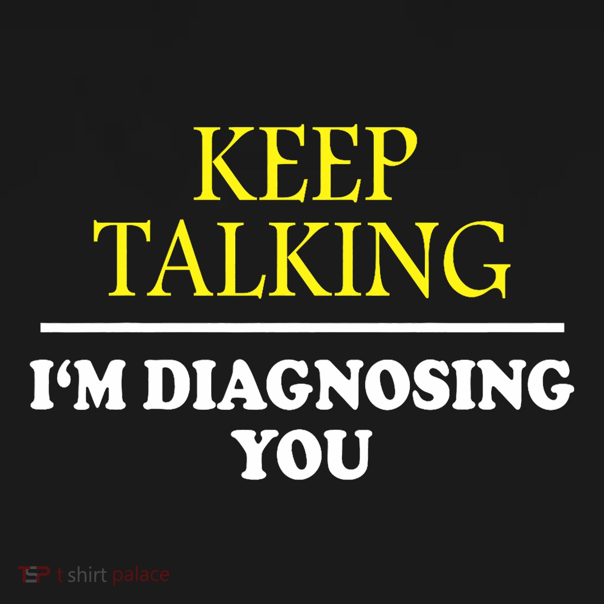 Keep On Talking Psychology Diagnose Graphic Doggie Tank