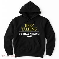Keep On Talking Psychology Diagnose Graphic Hoodie thumb 0