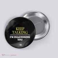 Keep On Talking Psychology Diagnose Graphic Button thumb 0