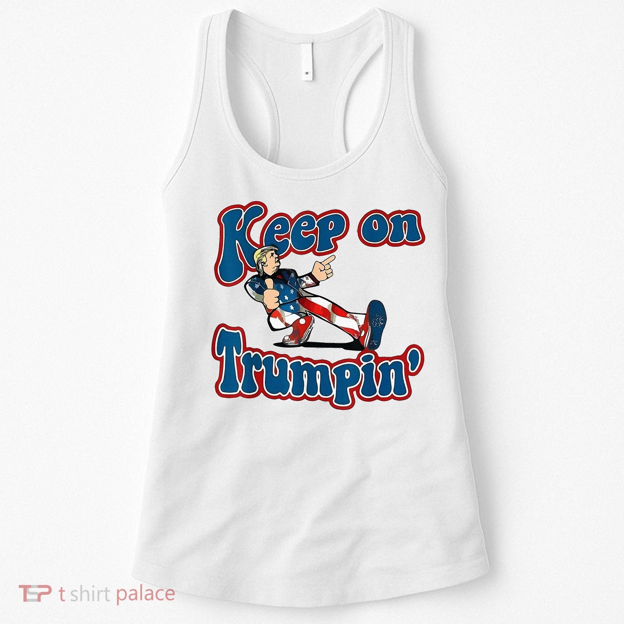 Keep On Trumpin Trump For President 2024 Usa Flag Women's Tank Top