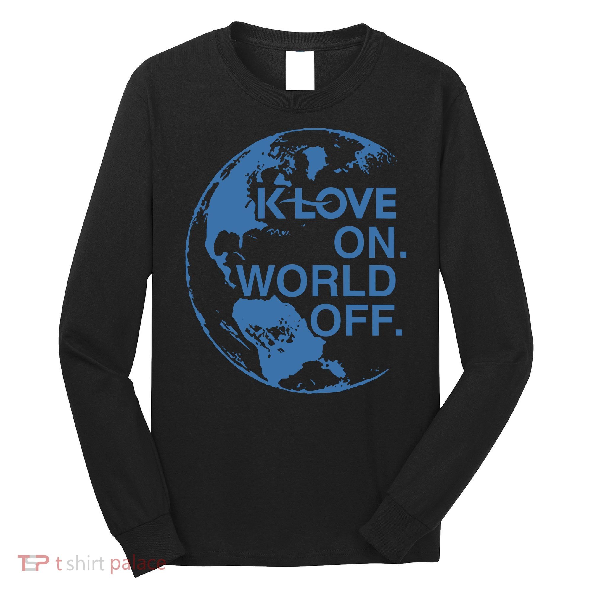 Klove On World Off Long Sleeve Shirt