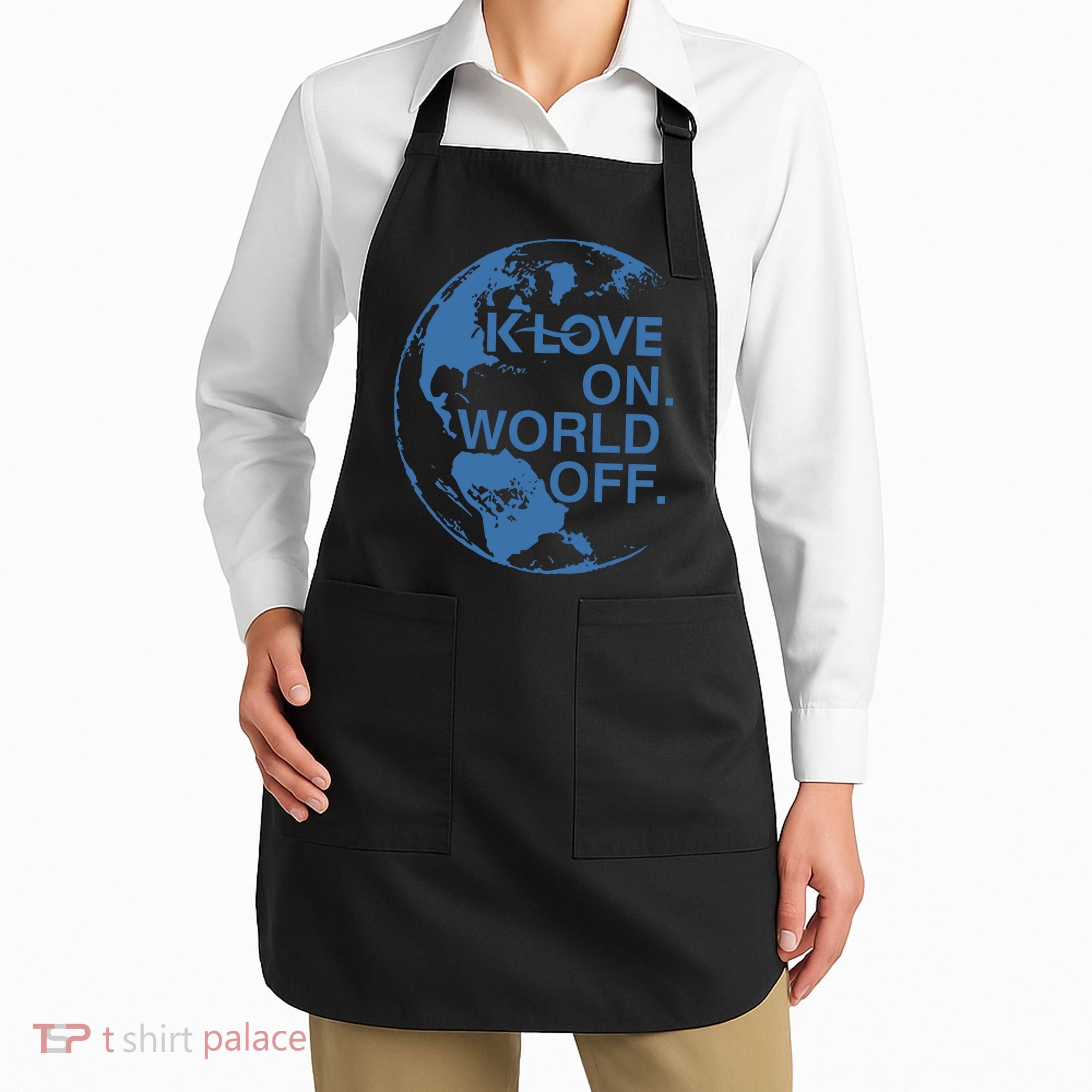 Klove On World Off Apron