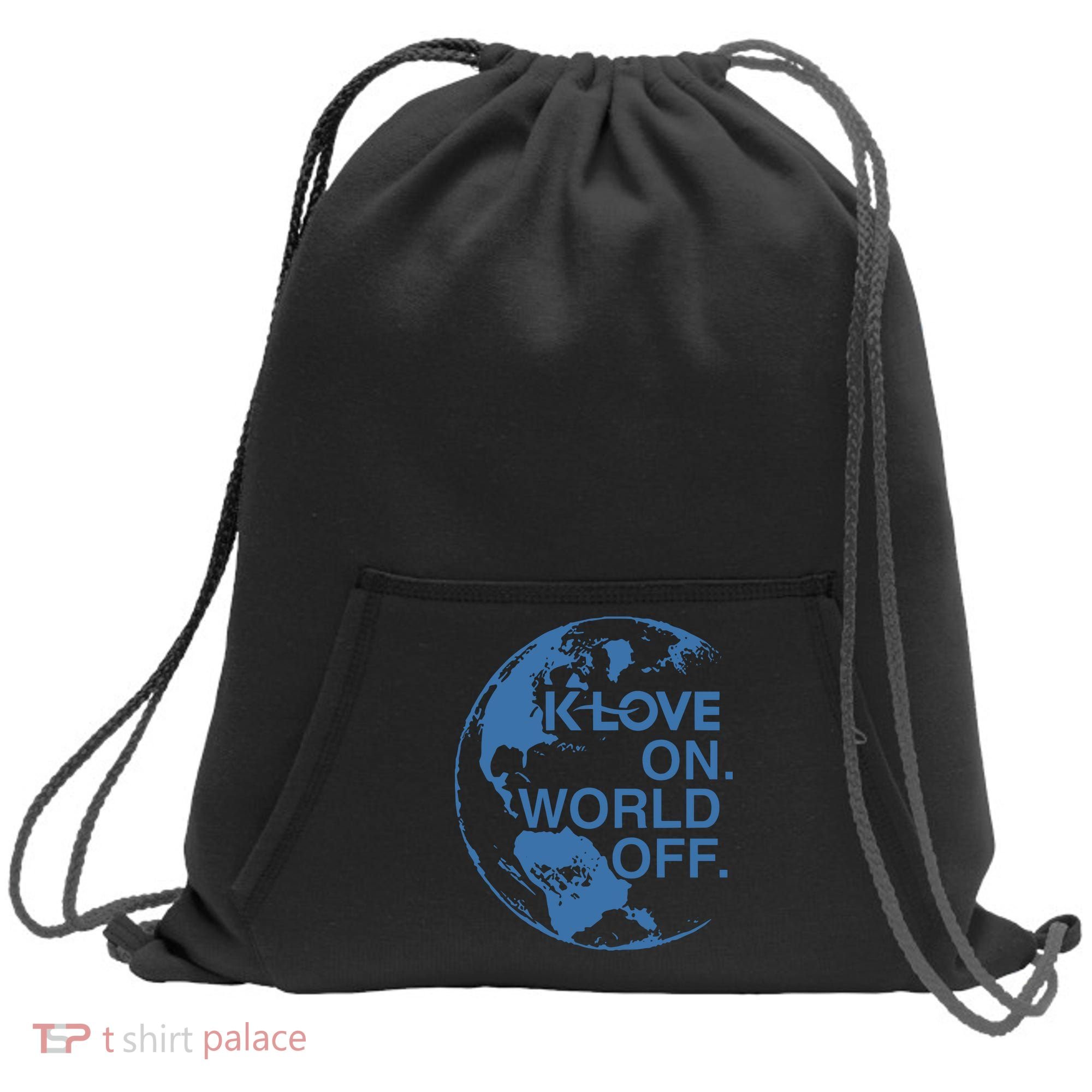 Klove On World Off Sweatshirt Cinch Pack Bag