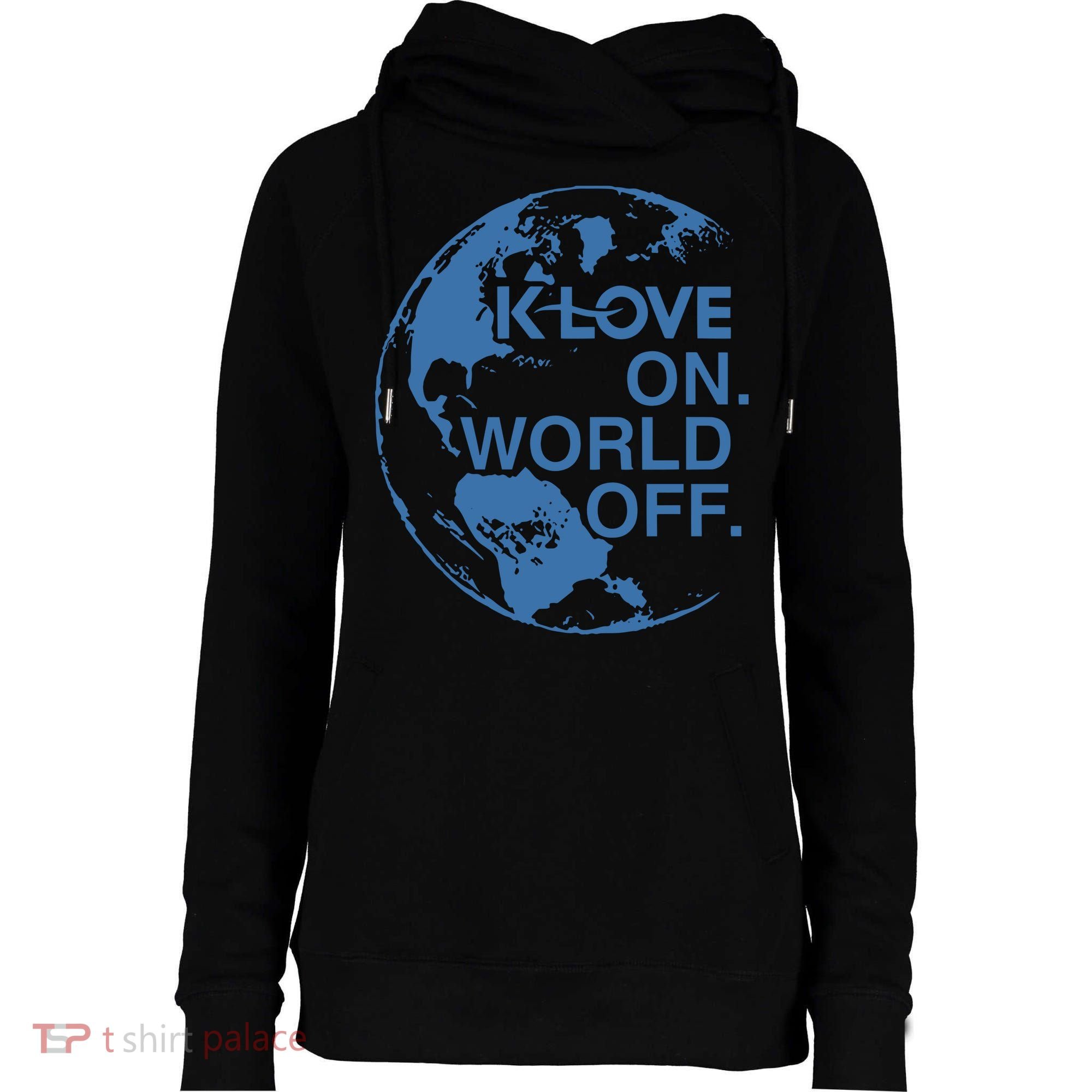 Klove On World Off Womens Funnel Neck Pullover Hood