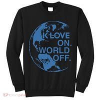 Klove On World Off Tall Sweatshirt thumb 0