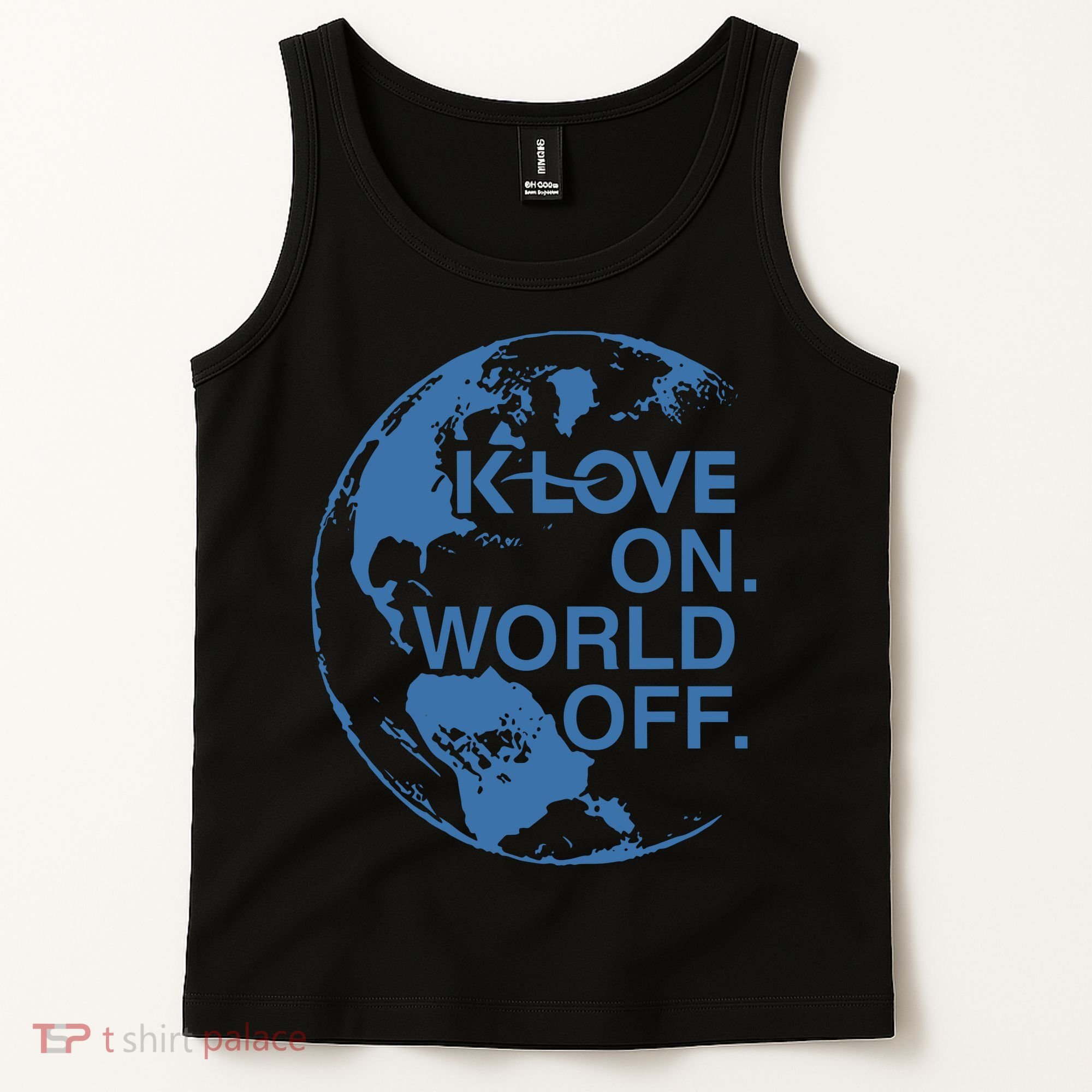Klove On World Off Tank Top