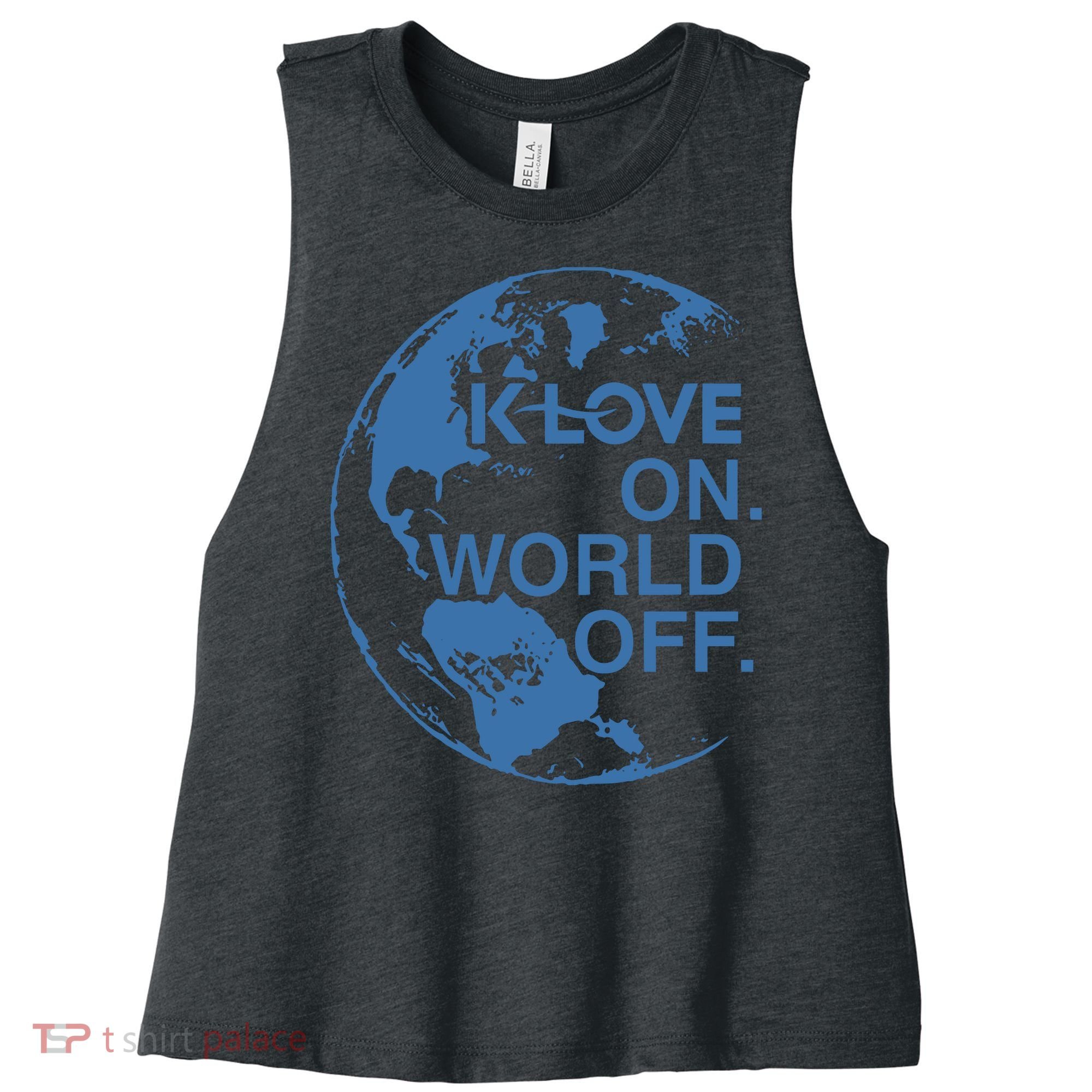 Klove On World Off Women's Racerback Cropped Tank
