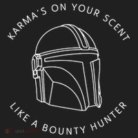 Karma’s On Your Scent Like A Bounty Hunter Me And Karma Vibe Like That Women's Sweatshirt thumb 2
