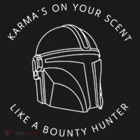 Karma’s On Your Scent Like A Bounty Hunter Me And Karma Vibe Like That Coaster thumb 2