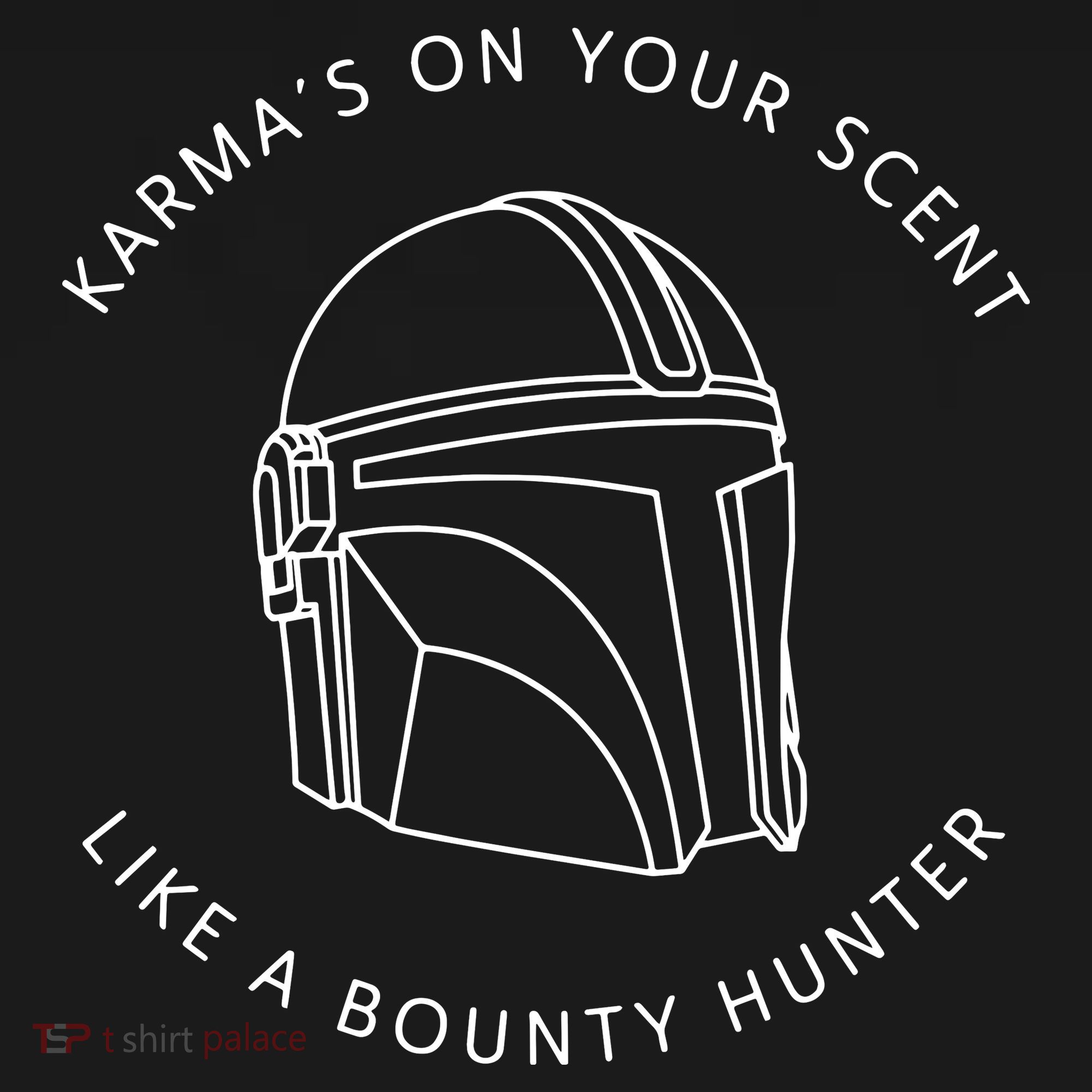 Karma’s On Your Scent Like A Bounty Hunter Me And Karma Vibe Like That Coaster