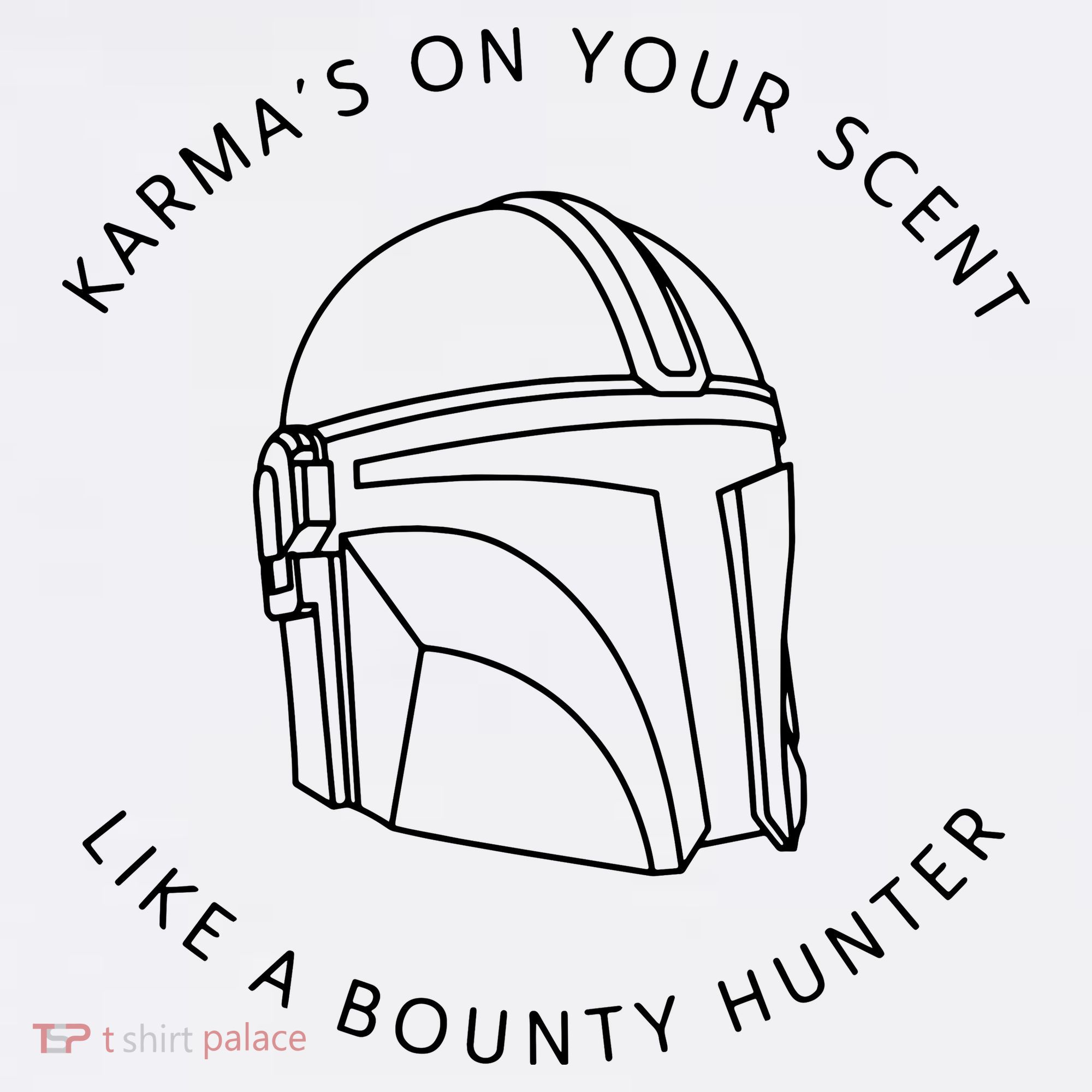 Karma’s On Your Scent Like A Bounty Hunter Me And Karma Vibe Like That Women's Tank Top
