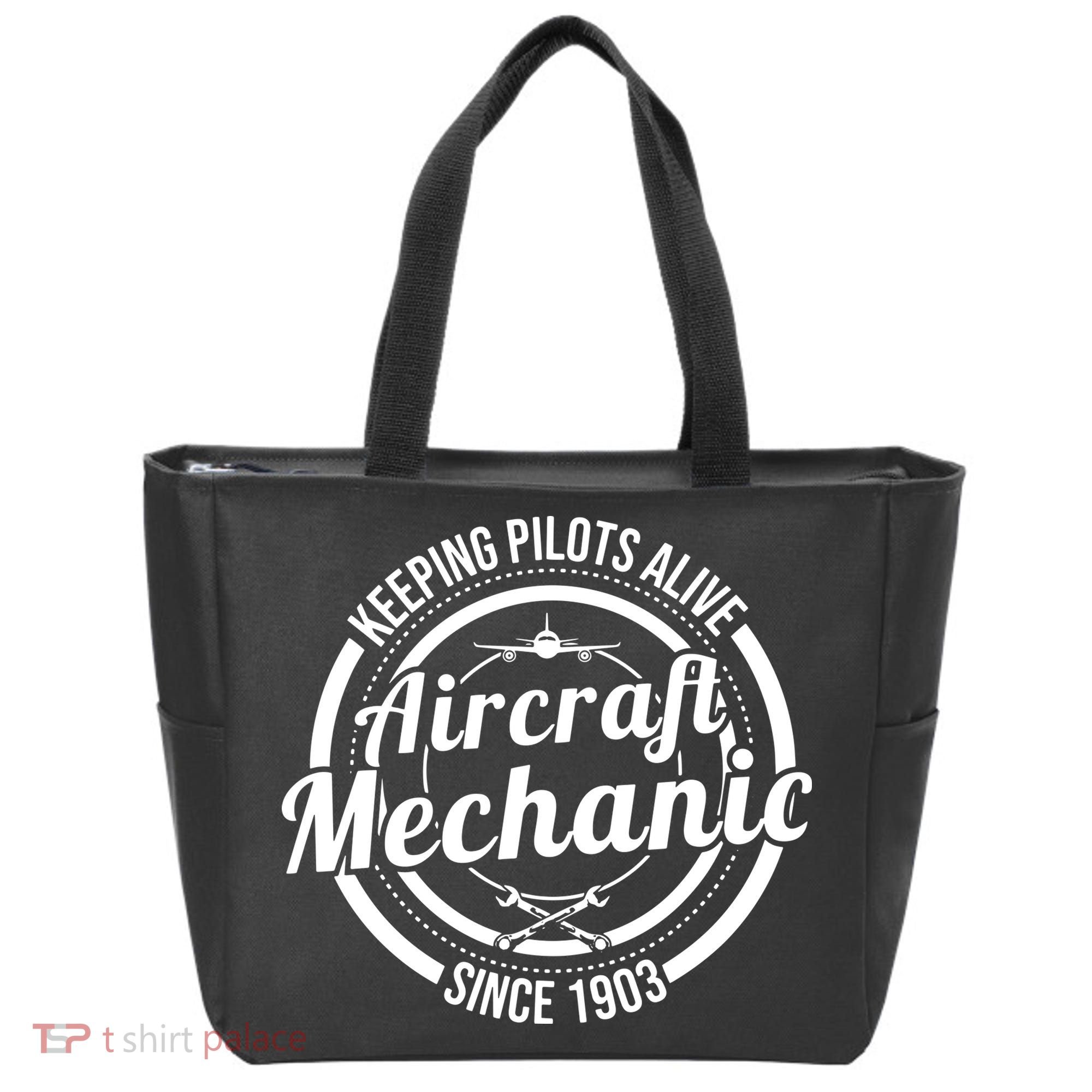 Keeping Pilots Alive Aircraft Mechanic Since 1903 Tote Bag