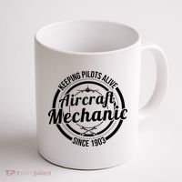 Keeping Pilots Alive Aircraft Mechanic Since 1903 Coffee Mug thumb 1