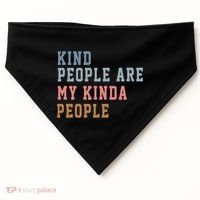 Kind People Are My Kinda People USA-Made Doggie Bandana thumb 0