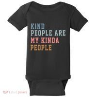 Kind People Are My Kinda People Baby Bodysuit thumb 0