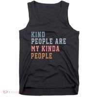 Kind People Are My Kinda People Tank Top thumb 0