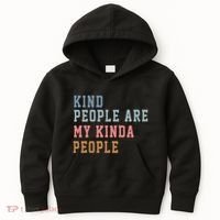 Kind People Are My Kinda People Kids Hoodie thumb 0