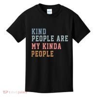 Kind People Are My Kinda People Kids T-Shirt thumb 0