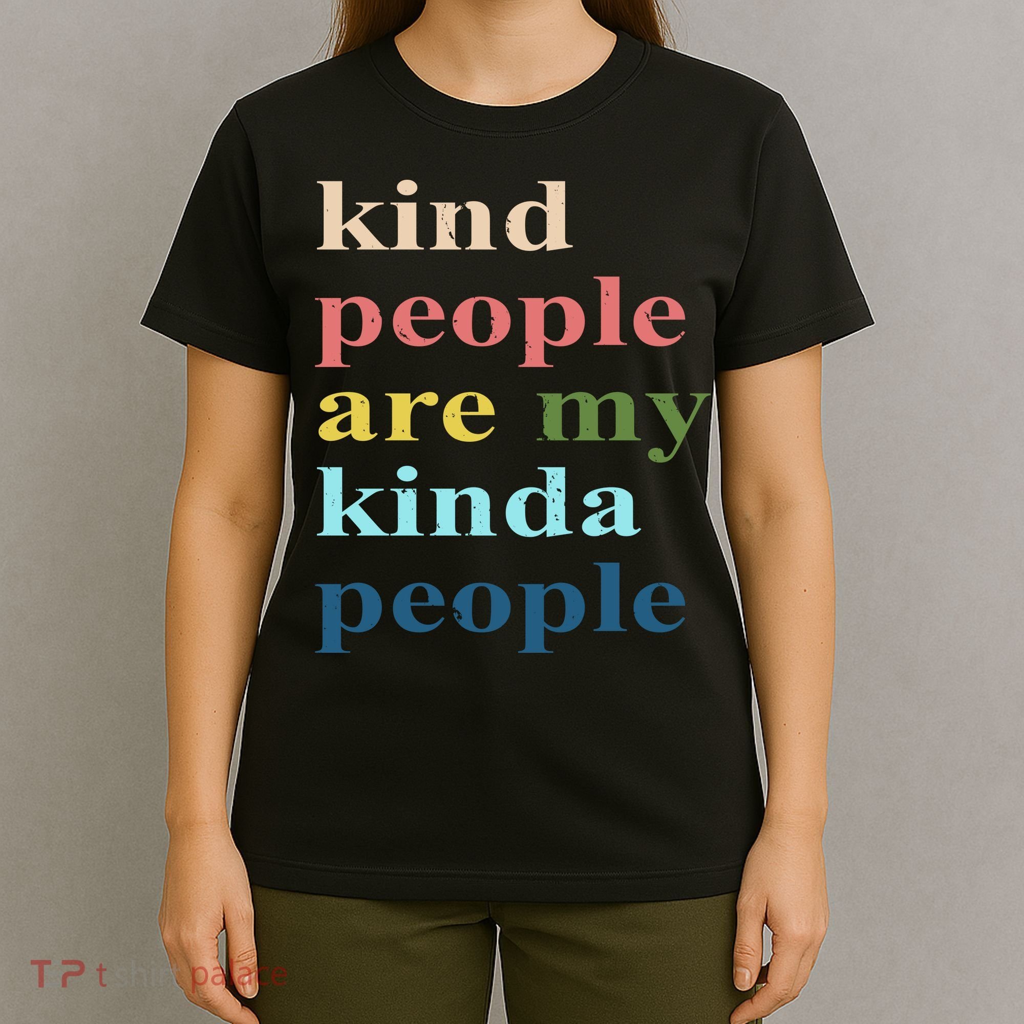 Kind People Are My Kinda People Retro Colorful T-Shirt