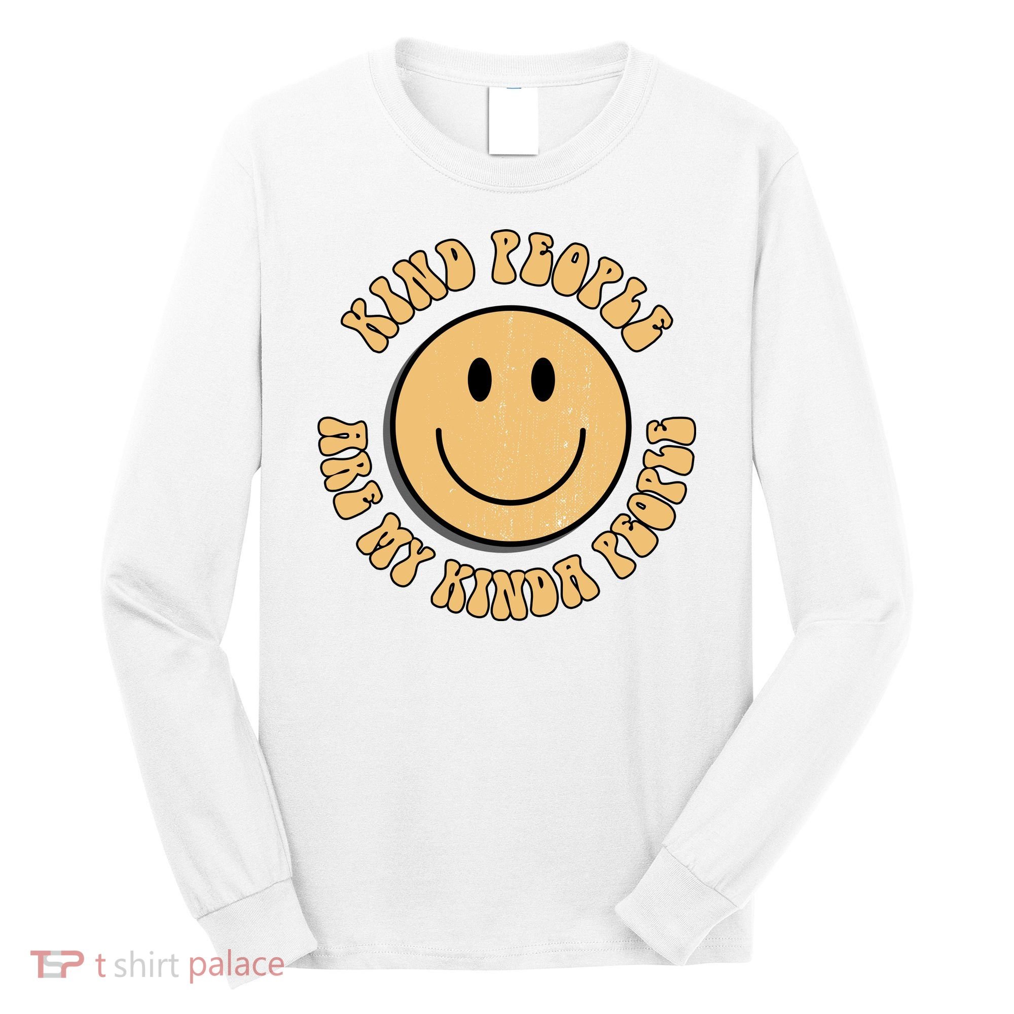 Kind People Are My Kinda People Retro Smiley Long Sleeve Shirt