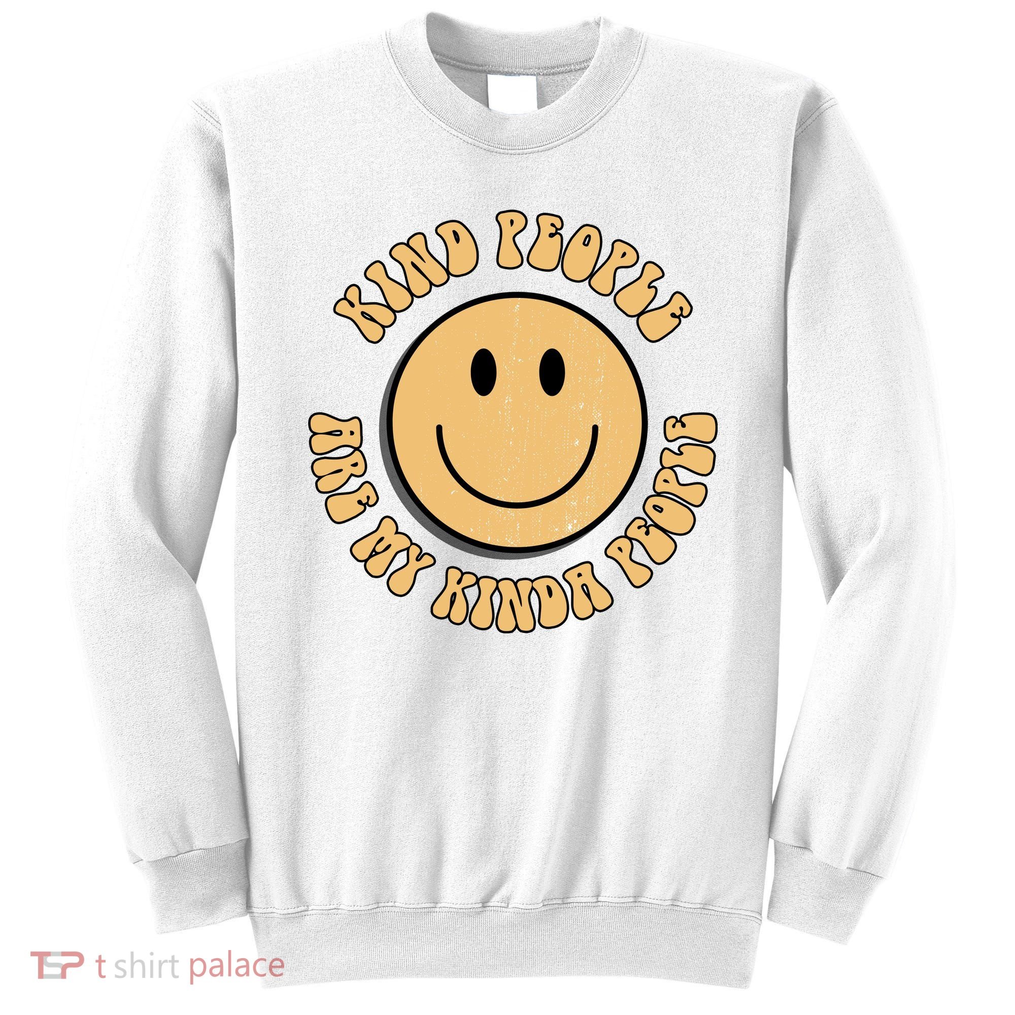 Kind People Are My Kinda People Retro Smiley Sweatshirt