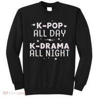 K Pop All Day K Drama All Night Kdrama Kpop K Pop Korean Sweatshirt thumb 0