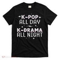 K Pop All Day K Drama All Night Kdrama Kpop K Pop Korean T-Shirt thumb 0