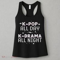 K Pop All Day K Drama All Night Kdrama Kpop K Pop Korean Women's Tank Top thumb 3