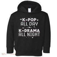 K Pop All Day K Drama All Night Kdrama Kpop K Pop Korean Toddler Hoodie thumb 0