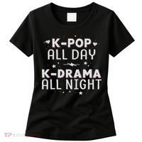 K Pop All Day K Drama All Night Kdrama Kpop K Pop Korean Women's T-Shirt thumb 0