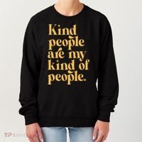 Kind People Are My Kind Of People Women's Sweatshirt thumb 0