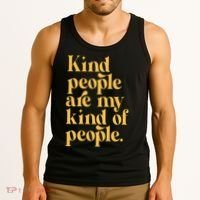 Kind People Are My Kind Of People Tank Top thumb 3