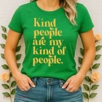 Kind People Are My Kind Of People Women's T-Shirt thumb 2
