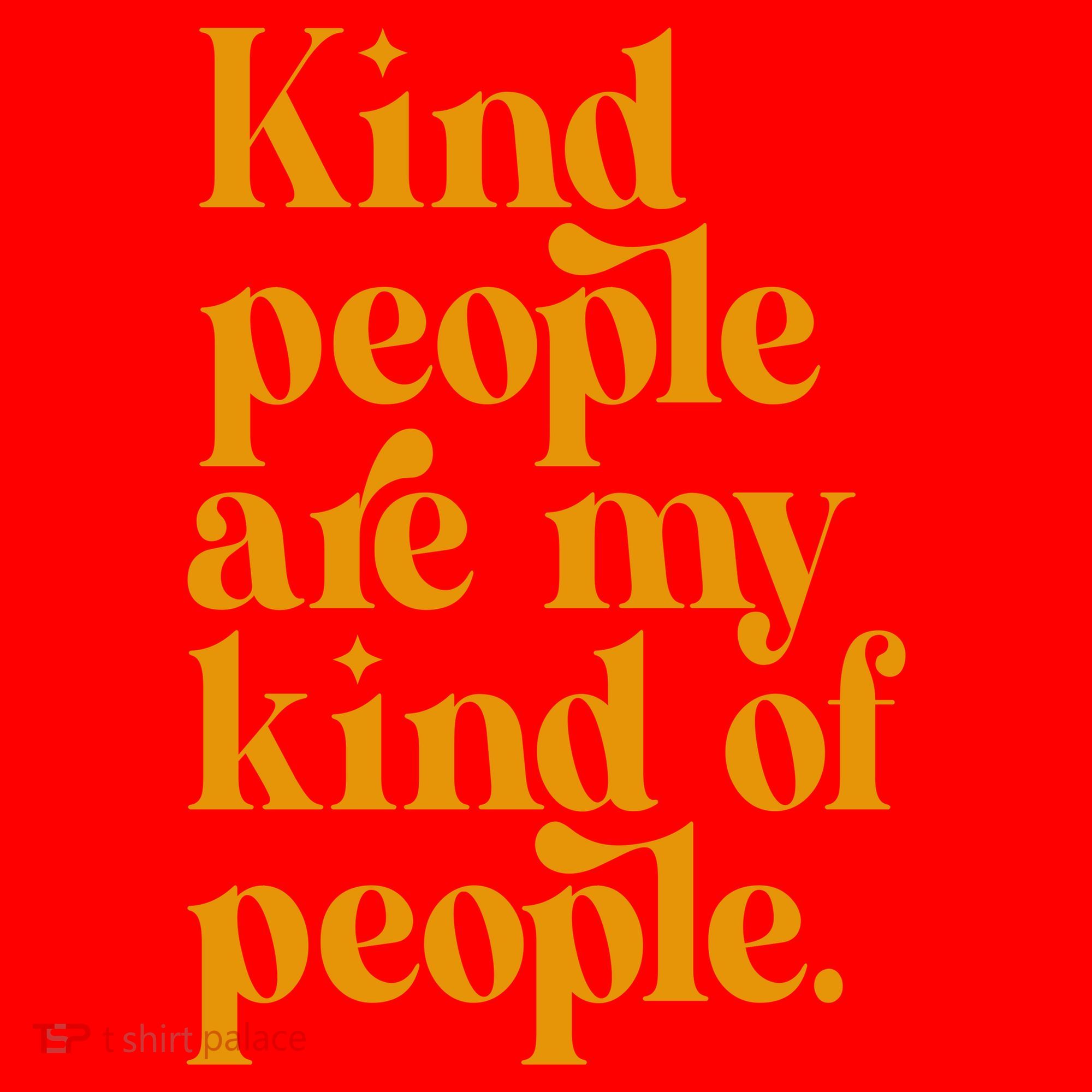 Kind People Are My Kind Of People Santa Hat