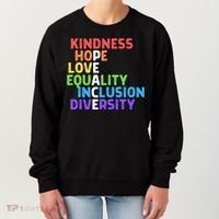 Kindness Peace Equality Inclusion Diversity Human Rights Funny Gift Women's Sweatshirt thumb 0