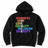 Kindness Peace Equality Inclusion Diversity Human Rights Funny Gift Hoodie thumb 0
